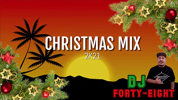 CHRISTMAS NON-STOP MIX [DJ Forty-Eight 2021]