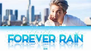 Rm - Forever Rain Color Coded Lyrics Hanromeng