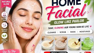 Home Facial at Home | Parlor Jaisa Glow Sirf 20 Minute Mein ✨