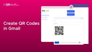 Create QR Codes with Our Gmail Add-on | Tutorial | QRStuff.com