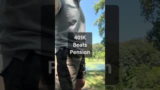 401K vs pension