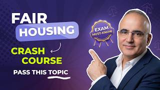 Fair Housing Act Crash Course | Real Estate Exam Prep
