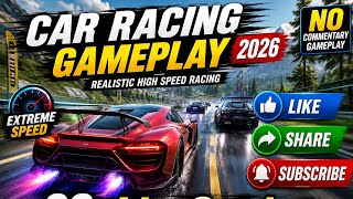 Car Racing Game Gameplay 2026 🏎️ Realistic High Speed Racing | Android Gameplay | No Commentary screenshot 4