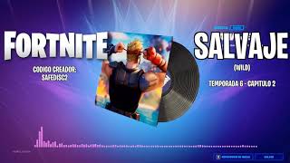 SALVAJE - Fortnite Musica - WILD - Temporada 6 - Capitulo 2 - Lobby Music by Safe Gamer 1,850 views 3 years ago 2 minutes, 55 seconds