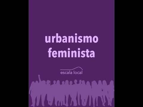Urbanismo Feminista