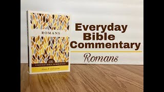 Romans - Everyday Bible Commentary Review