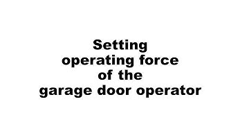 Travel force new adjustment for LiftMaster garage door opener