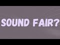 SwitchOTR - Sound Fair? (Lyrics) “Tell Me What’s The Deal, Does It Sound Fair?”
