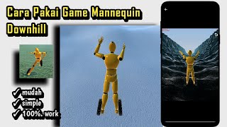 Cara Pakai Game Mannequin Downhill screenshot 3