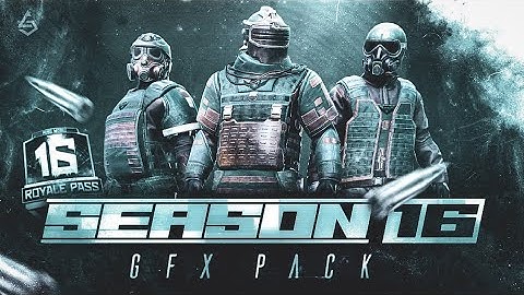 Season 16 Gfx Pack Is Here Download Now || SumiT GfX