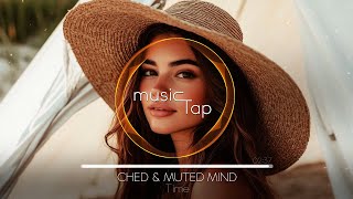 Ched & Muted Mind - Time