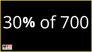 30 percent of 700
