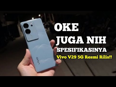 OKE JUGA SPEKNYA!! Vivo V29 5G Diam-Diam Rilis