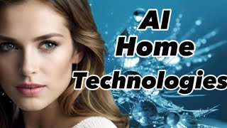 The Future Of Home Living Exploring Ai Home Technologies