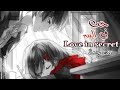 أغنية حب في السر Love In Secret مترجمة أغنية حب في السر Love In Secret مترجمة