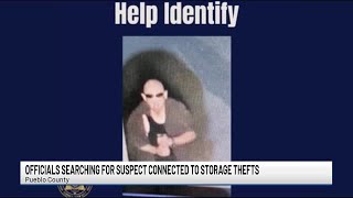 WATCH: Man wanted in connection to storage facility thefts in Pueblo