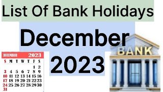 List of Bank holidays December 2023/ December 2023 Bank Holidays In India