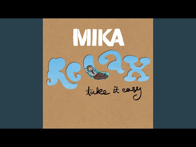 Relax, Take It Easy