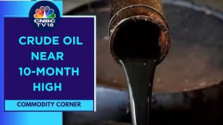 Crude Prices Ease After Hitting High Of $95.96/bbl On Supply Concerns | CNBC TV18