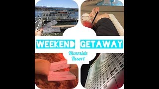 Weekend Getaway | Riverside Resort and Casino | Twenty4family