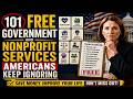 101 Free Government and Nonprofit Services Americans Keep Ignoring
