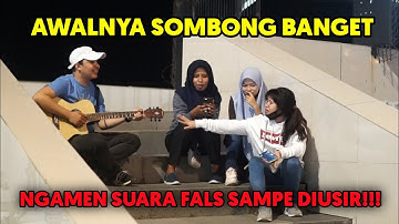 AWALNYA SOMBONG BANGET, NGAMEN SUARA FALS SAMPE DIUSIR!!!