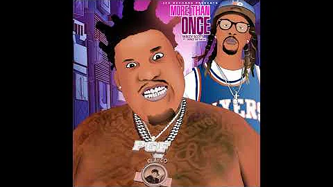 Skeezy Scott - More Than Once Ft  Derez De'Shon