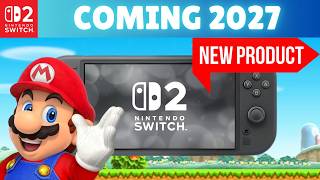 New Nintendo Switch 2 Console coming 2027