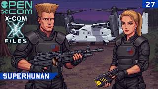 Factory of pain- OpenXcom - X-Com Files (Superhuman) - Part 27