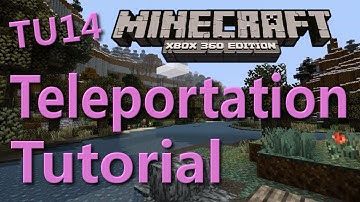 Minecraft Xbox 360 Teleportation Tutorial