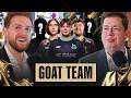 The GOAT CS lineup. Who is in your team?