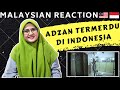 ADZAN TERMERDU DI INDONESIA VERSI MADINAH | MALAYSIAN REACTION