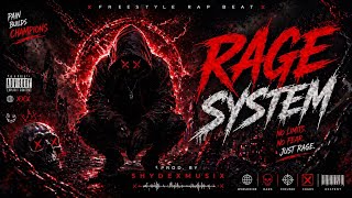 [FREE] RAGE SYSTEM 💀 Hard Rage Rap Beat 2026 | Aggressive Freestyle Type Beat