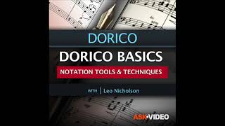 Dorico Basics: Notation Tools and Techniques