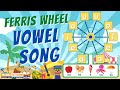 Ferris Wheel Vowel Song I Kindergarten I Beginning Reading I Remediation Sing Spell Write Read mp3