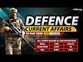Defence Current Affairs 22 May 2026 | For NDA CDS AFCAT SSB Interview
