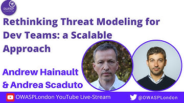 Scaling Threat Modeling with a Developer-Centric Approach - Andrew Hainault & Andrea Scaduto