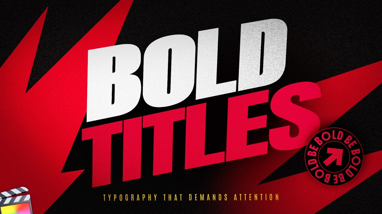 Bold Titles for Final Cut Pro