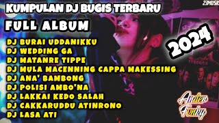 DJ BUGIS BURAI UDDANIKKU - FULL ALBUM