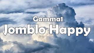Gamma1 - Jomblo Happys