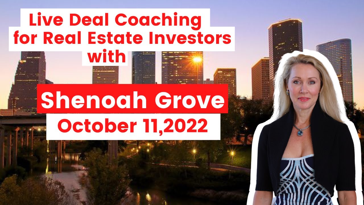 Live Deal Coaching for Real Estate Investors with Shenoah Grove 11
