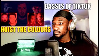 Hoist the Colours | The Bass Singers of TikTok | REACTION