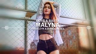 Boys & Basta - Malyna (Puszczyk & D-Paul Remix)