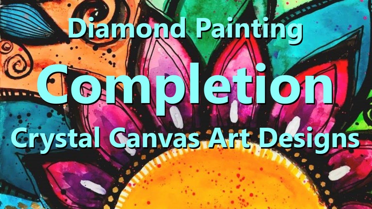 Diamond Painting Completion & Framing Crystal Canvas Art Designs YouTube