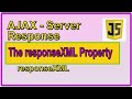 AJAX The responseXML Property