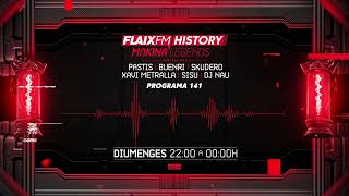 Flaix History Makina Legends | PGM141 | Pastis, Buenri, Skudero, Xavi Metralla, DJ Sisu, DJ Nau