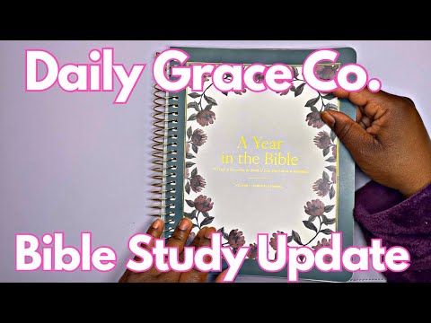 Daily Grace Co. Bible Study Update