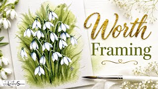 Beautifully Simple Watercolor Flowers! 🌿 | Paint Stunning Snowdrops Worth Framing