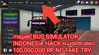 Bus Simulator Indonesia Hack 100,000,000 Rp കടട No Fake Try