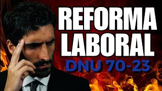 ⚖️¿SE FRENÓ LA REFORMA LABORAL? 🔨Herramientas Prácticas para Litigar en los Términos del DNU 70-23⚖️